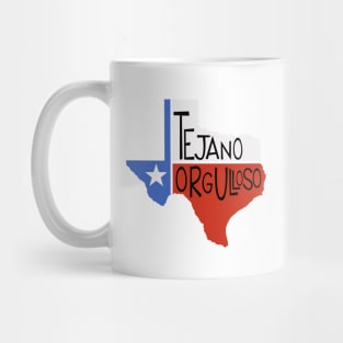 Tejano Orgulloso - Latin Pride Collection Mug